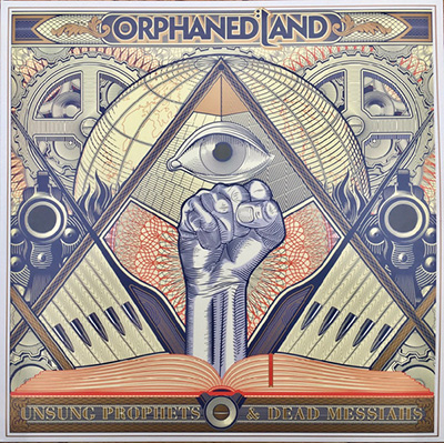 Orphaned Land Unsung Prophets Dead Messiahs 2018