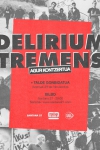 DELIRIUM TREMENS + Talde Gonbidatua