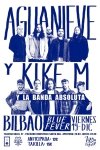 AGUANIEVE y KIKE M y la Banda Absoluta