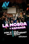 LA MOSCA + KAPANGA 
